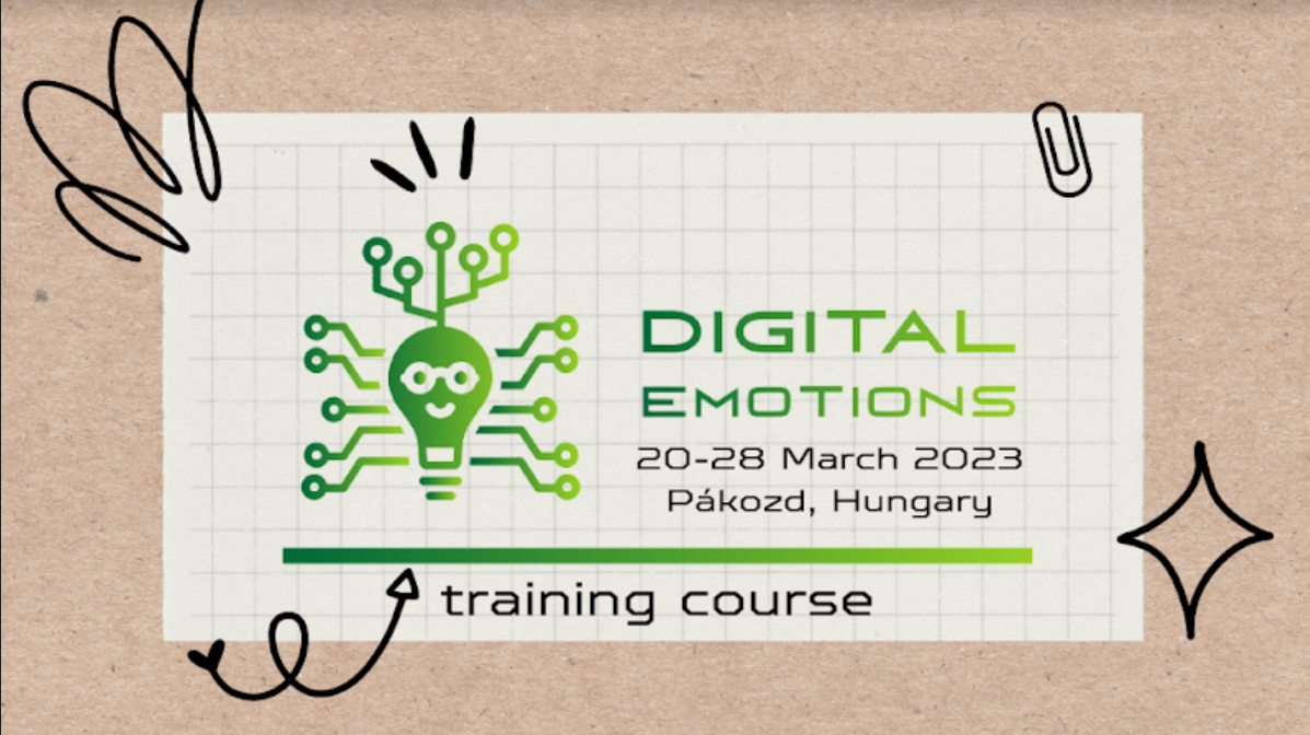 Ευκαιρίες Erasmus+ Training Course “Digital Emotions” 20-28/3/2023, Ουγγαρία